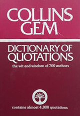 Collins Gem Dictionary of Quotations