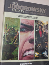 The Jodorowsky Library (Book Three) : Final Incal