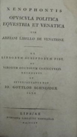 Xenophontis opuscula politica eqvestria et venatica cum arriani libello de venatione