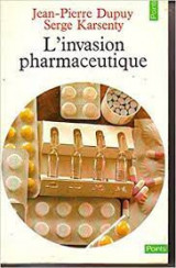 L'invasion pharmaceutique