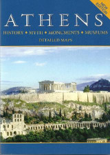 Athens: History, Myth, Monuments, Museums