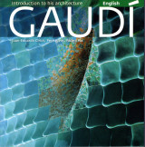 Gaudi, Introduction to his architecture