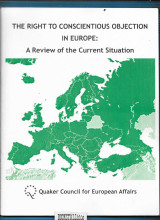 The Right to Conscientious Objection in Europe : A Review of the Current Situation