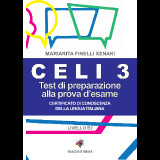Celi 3 prova d’esame: Test di preparazione alla prova d’esame: Livello B2
