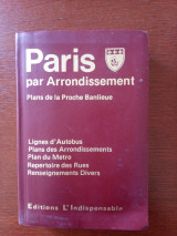 Paris par Arrondissement. Plans de la Proche Banlieue