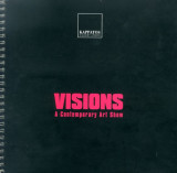 Visions 06 : έκθεση σύγχρονης τέχνης (καταλογος)
