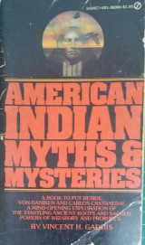 American Indian Myths & Mysteries