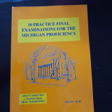 10 Practice Final Examinations for the Michigan Proficiency