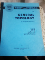 Schaum's Outline of General Topology ,theory and problems
