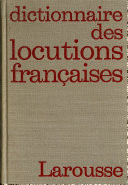 Petit dictionnaire des locutions françaises