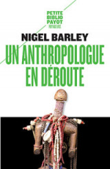 Un anthropologue en déroute