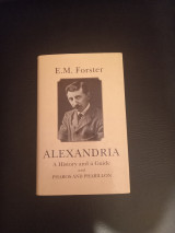 Alexandria a History and a Guide and Pharos and Pharillon