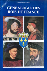Genealogie des Rois de France