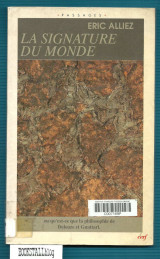 La Signature Du Monde : Ou Qu’est-ce Que La Philosophie De Deleuze Et Guattari ?
