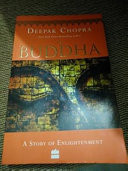 Buddha : A Story Of Enlightenment