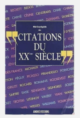 Mini encyclopédie des citations du XXème siècle