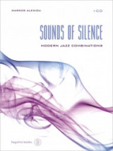 Sounds of Silence, modern Jazz compinations. + CD. ( Αυτοσχεδιασμός Jazz, Αγγλικά).