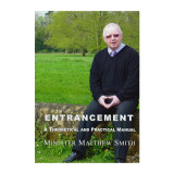 Entrancement