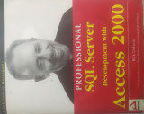 Professional sql server development with access 2000