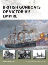 British Gunboats of Victoria's Empire (New Vanguard, 304)
