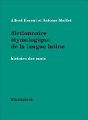 Dictionnaire étymologique de la langue latine