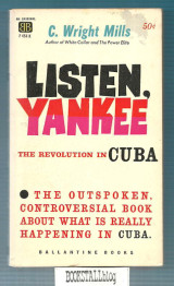 Listen, Yankee : The Revolution in Cuba