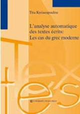 L' analyse automatique des textes écrits: Les cas du grec moderne
