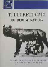 Λουκρήτιος, Περί της φύσως των πραγμάτων - T. Lucreti Cari, De rerum natura