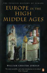 Europe in the High Middle Ages 1150-1309