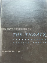 An Introduction to the Theatre