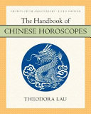 The Handbook of Chinese Horoscopes 5e
