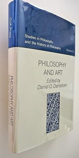Philosophy and Art (Studies in Philosophy and the History of Philosophy vol.23)