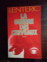 La guerre des cerveaux