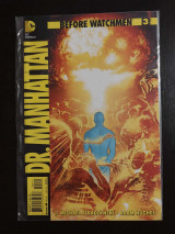Before Watchmen: Dr. Manhattan #3