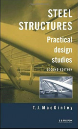 Steel Structures - Practical design studies