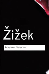Enjoy Your Symptom!