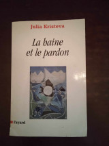 L a haine et le pardon