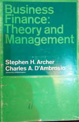 Business Finance: Theory and Management