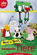 Mini-Tonis - heimische Tiere