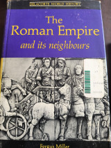 The Roman Empire and Its Neighbours