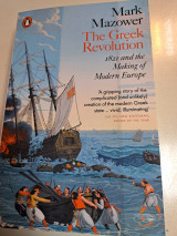 The Greek Revolution : 1821 and the Making of Modern Europe
