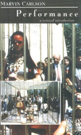 Performance: A Critical Introduction 1st Edition