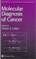Molecular Diagnosis of Cancer
