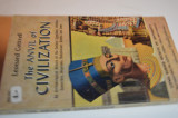 The Anvil of Civilization: an Archaeologicalhistory of the Earlies Egyptians, Hitties, Sumerians, Assyrians, Babylonians and Jews