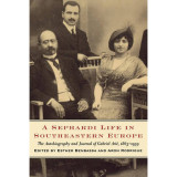 A sephardi life in southeastern Europe