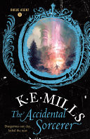 The Accidental Sorcerer