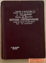Histoire contemporaine jusqu'au milieu du XIXe siecle. Classe de premiere
