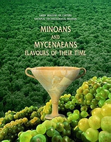 Minoans and Mycenaeans Flavours of their Time: National Archaeological Museum 12 July - 27 November 1999