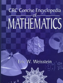 CRC Concise Encyclopedia of Mathematics