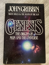 Genesis, the origins of man and the universe